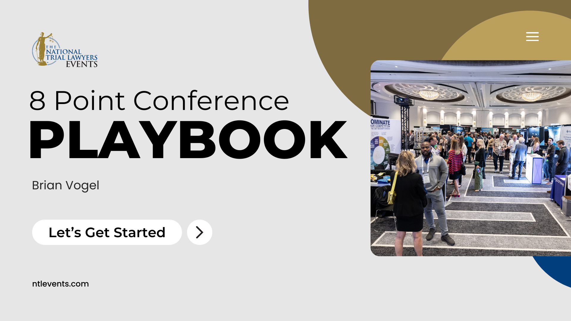 Slide titled “8 Point Conference Playbook” by Brian Vogel, featuring The National Trial Lawyers Events logo, a “Let’s Get Started” button, and a photo of attendees networking at a conference exhibition hall.